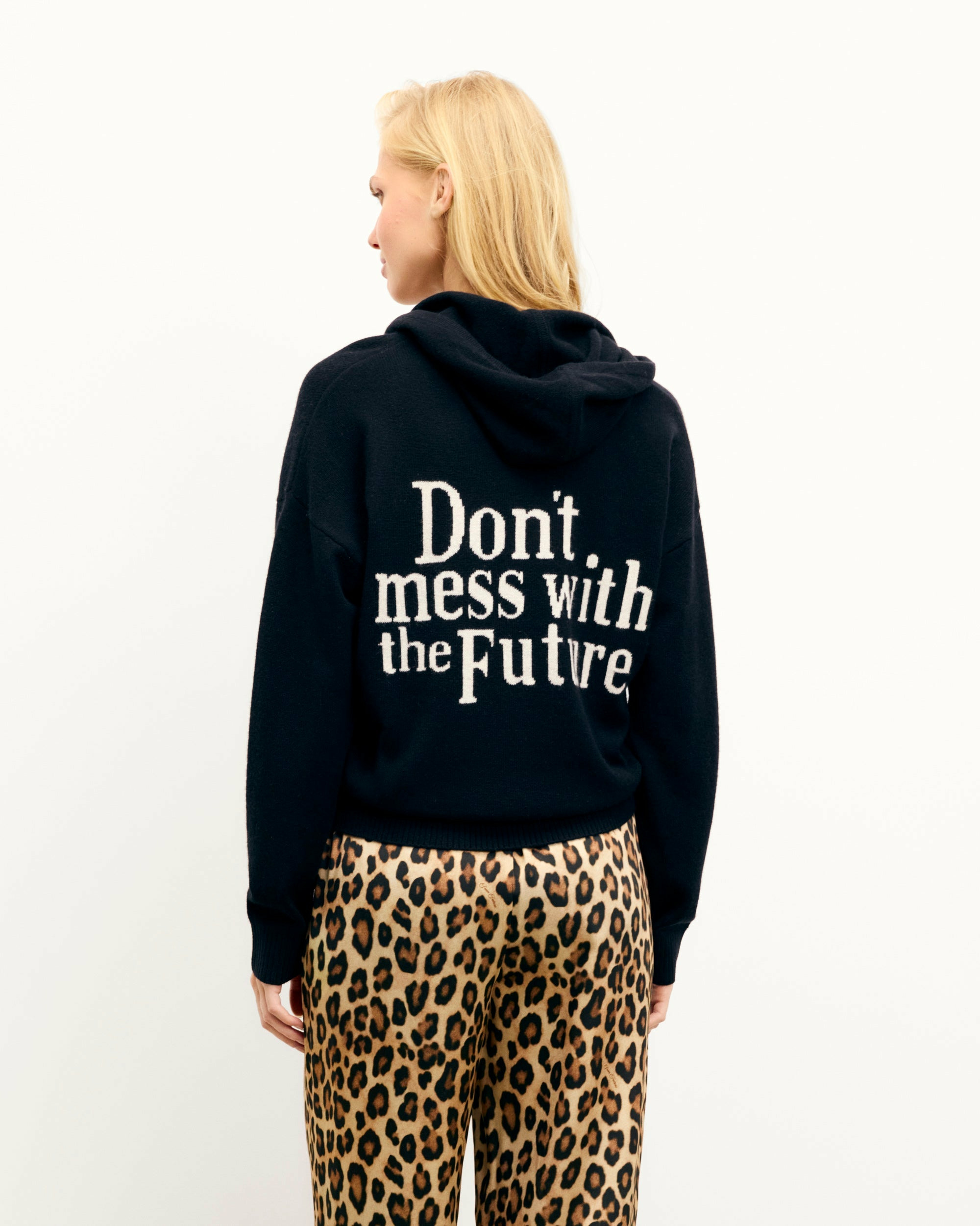 Pull Hoodie Don't Mess With The Future